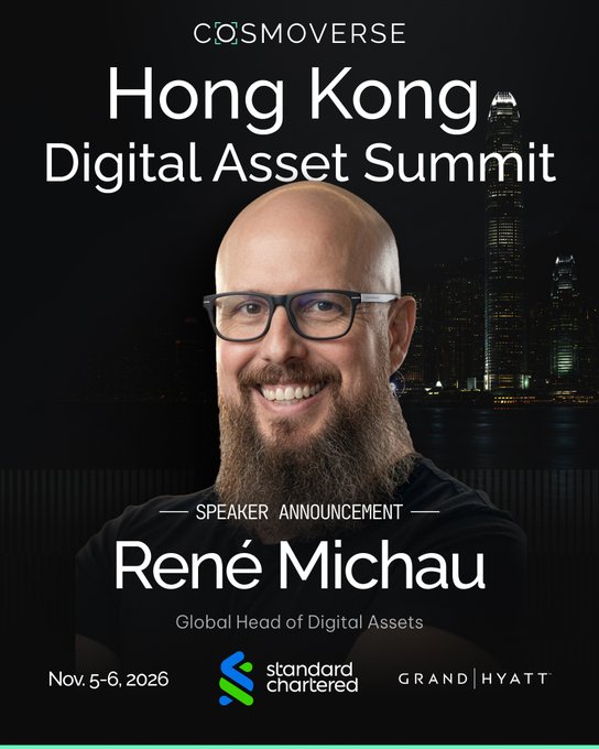 Promotional graphic for the Cosmoverse Hong Kong Digital Asset Summit featuring speaker René Michau, Global Head of Digital Assets at Standard Chartered, scheduled for November 5-6, 2026 at the Grand Hyatt.