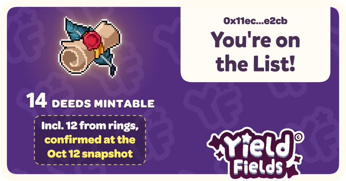 A promotional graphic from Yield Fields showing a pixelated bird item, reading 'You're on the List!' with text '14 DEEDS MINTABLE' and 'Incl. 12 from rings, confirmed at the Oct 12 snapshot'.