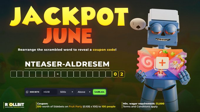 A promotional "Jackpot June" banner from Rollbit features a blue robot mascot holding a slot machine, challenging players to rearrange the scrambled word "NTEASER-ALDRESEM" to reveal a coupon code. A character counter shows 0/2 completed, with the prize offering $10 worth of Sidebets on Fruit Party to 100 people for players wagering $1,000+ at 500x or above.