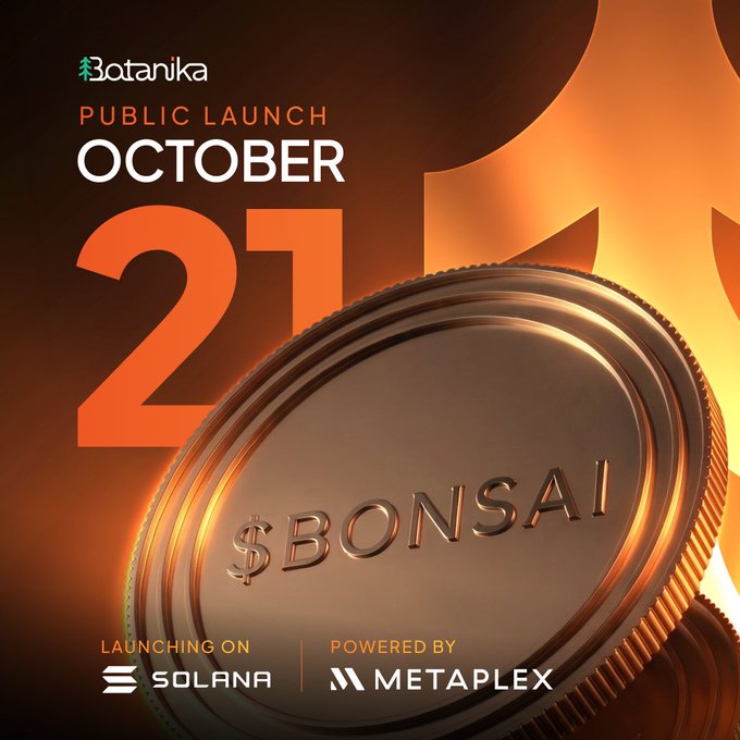 Promotional graphic for Botanika's public launch on October 21, featuring a metallic coin engraved with '$BONSAI', launching on Solana and powered by Metaplex.