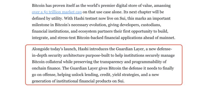 This image describes Hashi's Guardian Layer, a new security architecture for institutions to manage Bitcoin collateral on Sui, as part of the Hashi testnet launch. This aligns with the post's discussion of making Bitcoin work on the Sui chain, enabling new financial products.