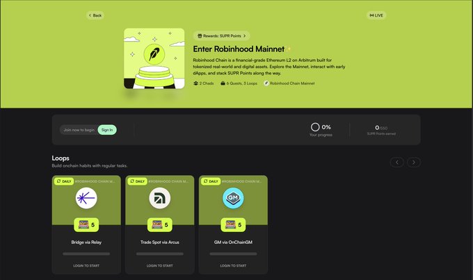 A screenshot of the Robinhood Mainnet (L2) Superform rewards page showing 'Enter Robinhood Mainnet' with a 0% progress bar and three daily loops: 'Bridge via Relay', 'Trade Spot via Arcus', and 'GM via OnchainGM', each worth 5 SUPR Points.