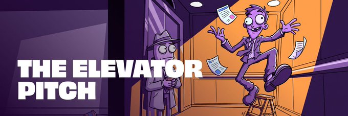 A cartoon illustration titled 'THE ELEVATOR PITCH' depicting a man in a suit excitedly presenting papers to a trench-coat-wearing detective character inside an elevator.