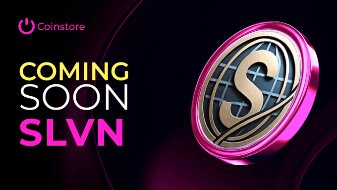 A promotional banner for 'Coinstore' announcing a new cryptocurrency token 'SLVN' with a 3D gold and pink 'S' coin emblem on the right.