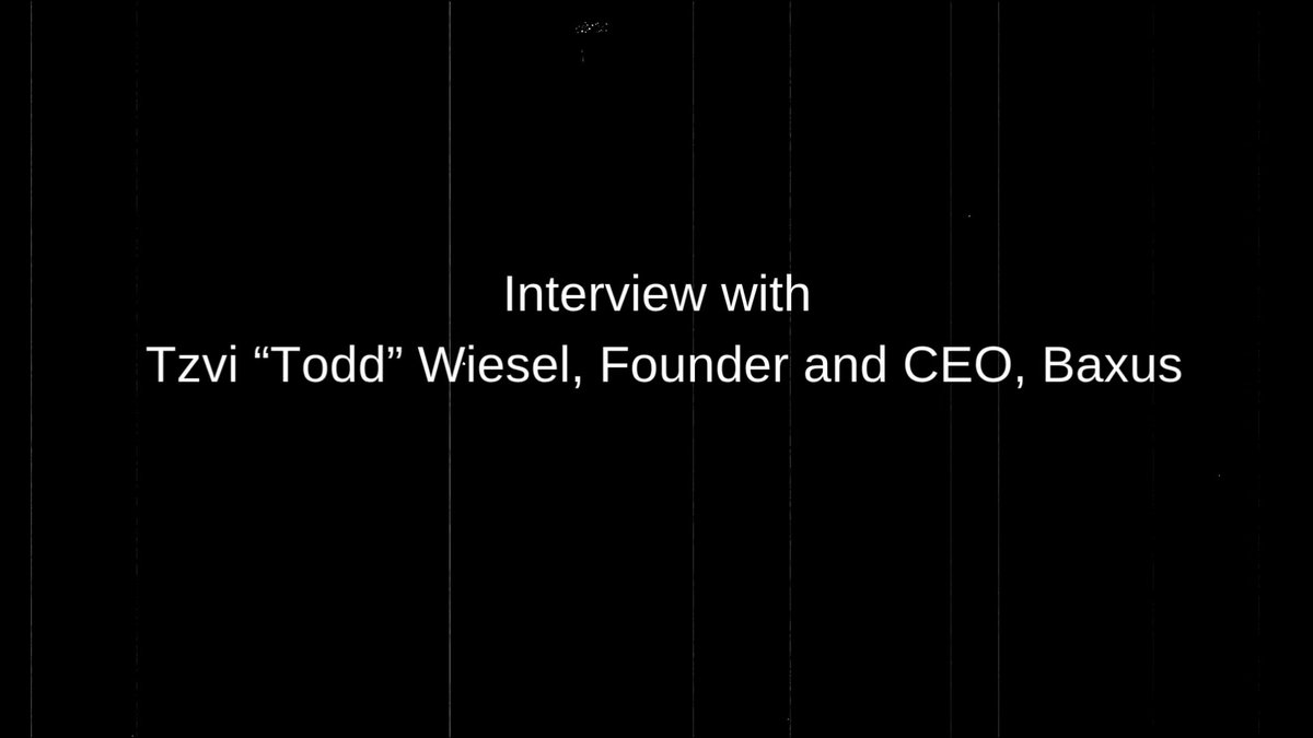 The image features a black background with white text that reads "Interview with Tzvi 'Todd' Wiessel, Founder and CEO Baxus". The text is centered against a dark gray backdrop, making it stand out prominently.
