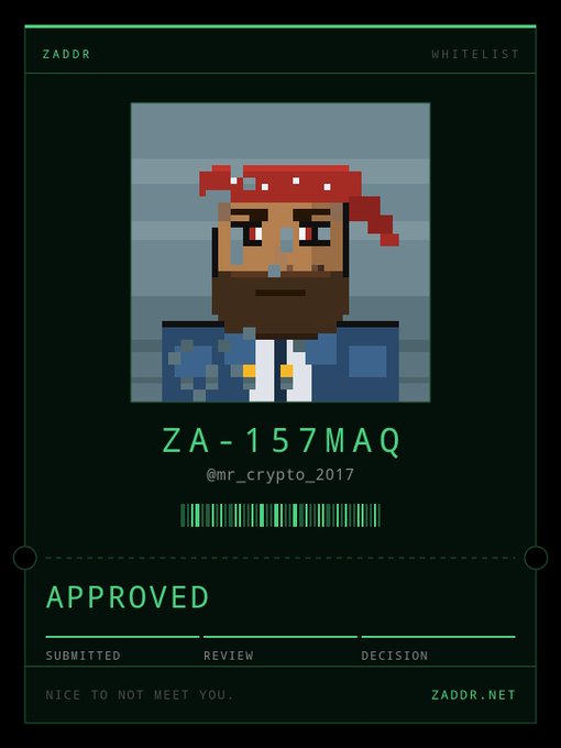 A pixel-art whitelist approval card for 'ZADDR' featuring a pirate character with a red bandana and eyepatch, displaying the code 'ZA-157MAQ', the handle '@mr_crypto_2017', and an 'APPROVED' status.