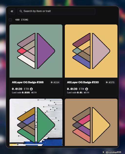 A screenshot of an NFT marketplace displaying 'AltLayer OG Badge' items priced in ETH, with text including '400 ITEMS' and 'X: @solotop999'.