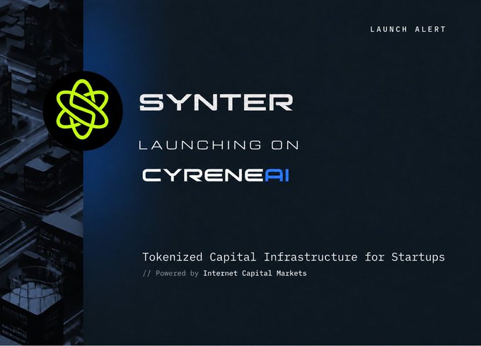 A promotional graphic announces 'SYNTER LAUNCHING ON CYRENE.AI' as a 'Tokenized Capital Infrastructure for Startups' powered by Internet Capital Markets.