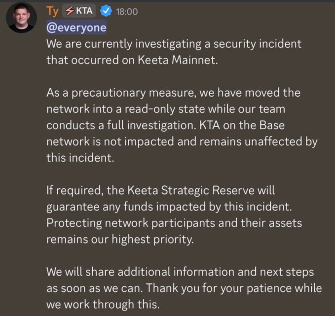 A Discord message from 'Ty' with the 'KTA' verified badge dated 18:00 addresses @everyone, stating they are investigating a security incident on Keeta Mainnet and have moved the network to read-only as a precaution.