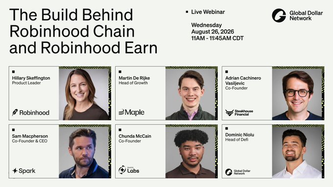 A promotional flyer for a live webinar titled 'The Build Behind Robinhood Chain and Robinhood Earn' on Wednesday August 26, 2026, featuring six speakers including Hillary Skeffington from Robinhood and Sam Macpherson from Spark.