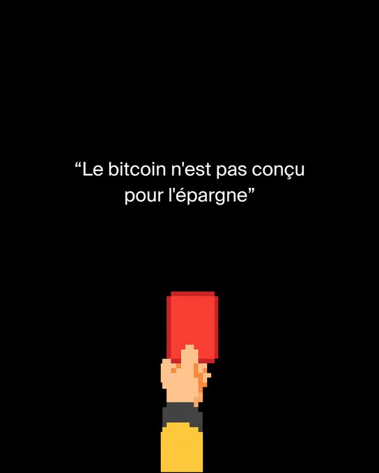 A pixel art hand holds up a red card against a black background, with the French quote "« Le bitcoin n'est pas conçu pour l'épargne »" ("Bitcoin is not designed for saving") displayed above. The image visually presents the common criticism being addressed in the post, which argues against that notion by emphasizing that value preservation comes from a fixed, undilutable supply rather than stable prices.