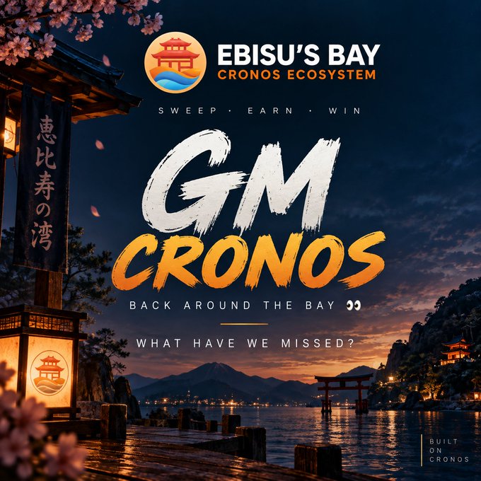 A promotional graphic for 'EBISU'S BAY' on the 'CRONOS ECOSYSTEM' featuring 'GM CRONOS' with the tagline 'SWEEP EARN WIN BACK AROUND THE BAY WHAT HAVE WE MISSED?' and 'BUILT ON CRONOS', set against a Japanese bay landscape at sunset.