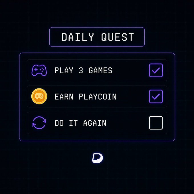 A dark-themed gaming app interface displaying a 'DAILY QUEST' panel with three tasks: 'PLAY 3 GAMES' (checked), 'EARN PLAYCOIN' (checked), and an unchecked 'DO IT AGAIN' task, featuring a 'D' logo at the bottom.