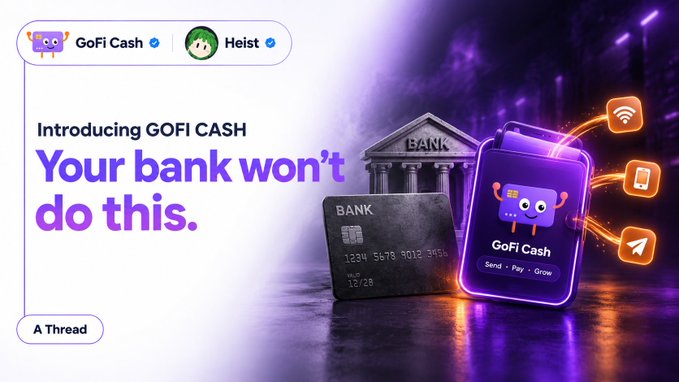 Promotional banner for 'GoFi Cash' (by Heist) featuring the tagline 'Your bank won't do this' alongside images of a traditional bank, a credit card, and a digital wallet app.