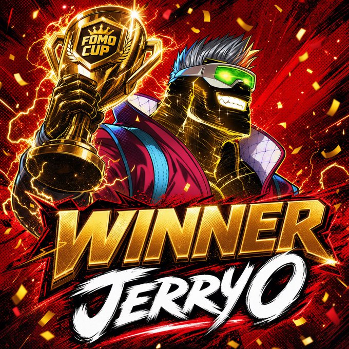 A bold graphic declaring 'WINNER JERRY O' featuring a masked character holding a 'FOMO CUP' trophy against a red and gold background.