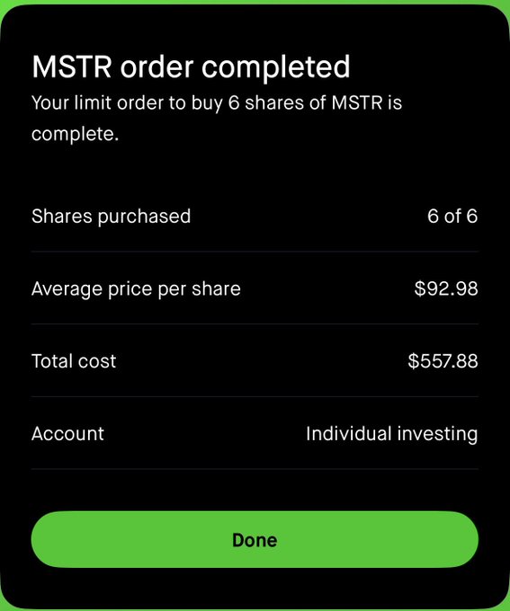 Robinhood order confirmation screen showing MSTR order completed: 6 of 6 shares purchased at an average price of $92.98 per share for a total cost of $557.88.