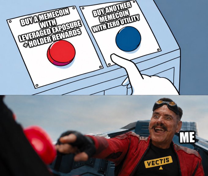 A meme featuring Dr. Robotnik pressing a button labeled "Buy another memecoin with zero utility" instead of "Buy a memecoin with leveraged exposure + holder rewards," captioned "ME."
