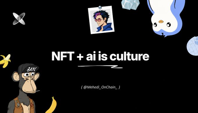 A black background features a white banner with the text "NFT+AI is culture" and a cartoon monkey wearing sunglasses, accompanied by a blue penguin and a banana.