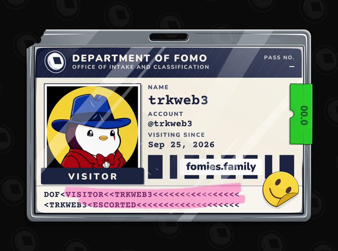 A 'Department of Fomo' visitor ID badge for user 'trkweb3' (@trkweb3) marked as a visitor since Sep 25, 2026, with membership to 'fomies.family' displayed on a penguin character card.