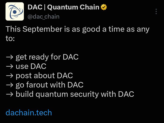 A Twitter post from @dac_chain promoting 'DAC | Quantum Chain' for September, encouraging users to get ready, use, and build quantum security with DAC, linking to dachain.tech.