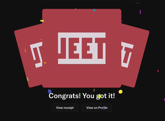A 'JEET' branded ticket graphic celebrating a purchase with confetti, reading 'Congrats! You got it!' with buttons to 'View receipt' and 'View on Profile'.