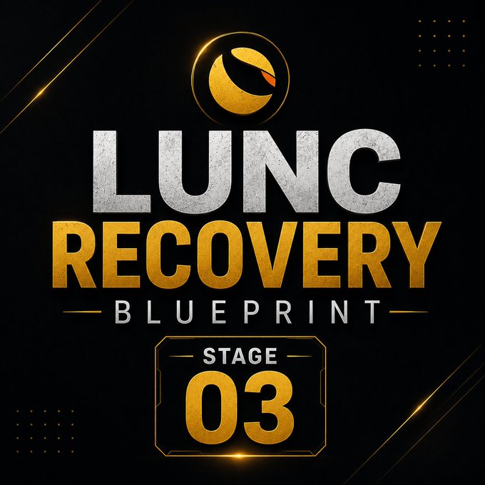 A gold and black graphic displays 'LUNC RECOVERY BLUEPRINT STAGE 03' beneath a crescent moon logo.