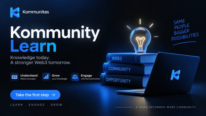 A promotional graphic for 'Kommunitas Learn' featuring a glowing light bulb above stacked books labeled 'WEB3', 'COMMUNITY', and 'OPPORTUNITY', with the tagline 'Knowledge today. A stronger Web3 tomorrow.'