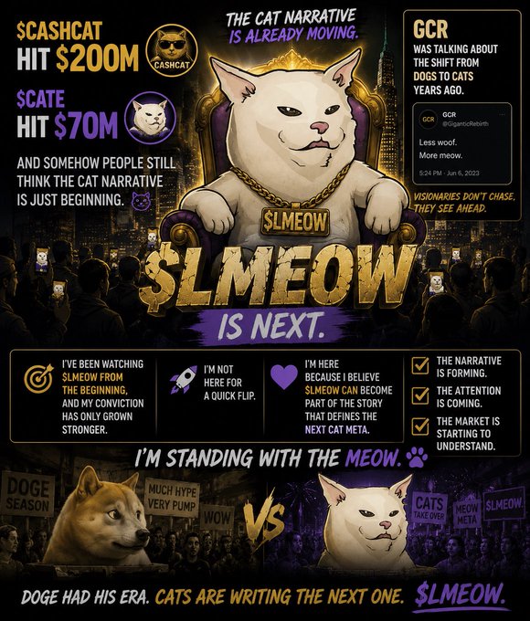 A promotional meme graphic for the $LMEOW cryptocurrency, featuring a crowned cat on a throne and text claiming $CASHCAT hit $200M and $CATE hit $70M, with a Doge vs. Cats comparison at the bottom and the slogan 'Doge had his era. Cats are writing the next one.'