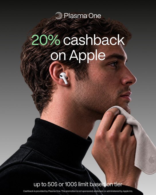 An advertisement for Plasma One offering '20% cashback on Apple,' featuring a profile shot of a man wearing AirPods and holding a gray cloth, with fine print noting cashback limits of 'up to 50$ or 100$'.
