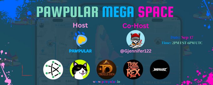 Promotional graphic for 'PAWPULAR MEGA SPACE' event on Sept. 17, featuring PAWPULAR as host and @Gjennifer122 as co-host with sponsor logos including Trolls Den and Three Kingdoms Rex.
