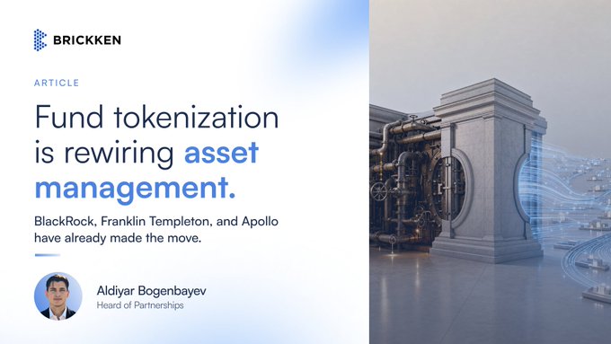 An article header from Brickken titled "Fund tokenization is rewiring asset management," featuring Aldiyar Bogenbayev (Head of Partnerships) and noting that BlackRock, Franklin Templeton, and Apollo have entered the space. The image pairs a concrete vault with glowing digital data streams, visually symbolizing how traditional asset management is merging with blockchain technology—directly tying to the post about BlackRock's tokenized money market fund surpassing $1 billion.
