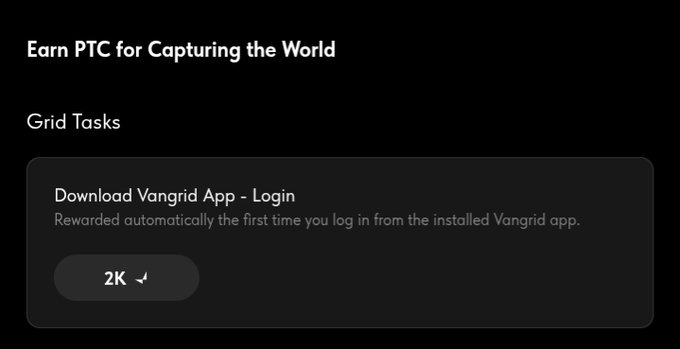 A dark-themed interface displays a "Grid Tasks" section offering 2K PTC (points) for downloading the Vangrid app and logging in for the first time. The image illustrates Vangrid's active rewards program, supporting the post's claim of a $100K reward pool for early participants engaging with the decentralized perception grid platform.
