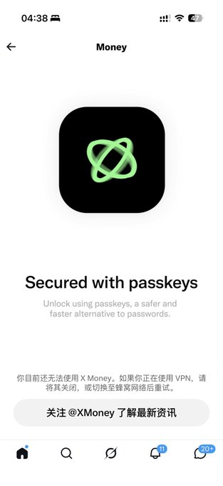 A screenshot of an X Money app screen displaying 'Secured with passkeys' along with Chinese text explaining VPN usage restrictions.