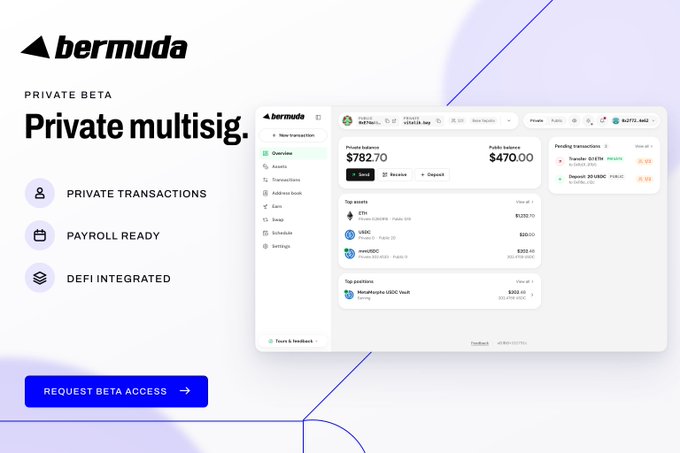 A website landing page for 'Bermuda' promoting 'Private multisig' for a 'PRIVATE BETA', highlighting features like 'PRIVATE TRANSACTIONS', 'PAYROLL READY', and 'DEFI INTEGRATED', alongside a screenshot of the application's dashboard showing a Private Balance of '$782.70'.