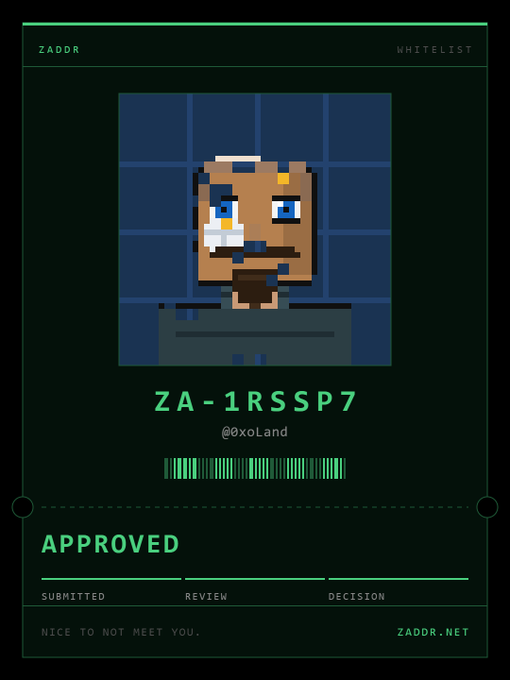 A pixel art ID card displaying a brown-skinned character with one eye crying, labeled "ZA-1RSSP7" by @0xoLand, with an "APPROVED" status and the text "NICE TO NOT MEET YOU." from ZADDR.NET.