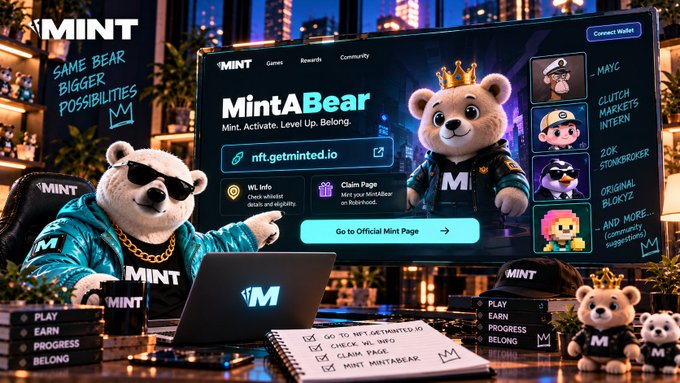 Promotional image for 'MintABear' featuring a cartoon bear wearing a crown and jacket alongside a teddy bear with sunglasses at a laptop, with text 'MINT. Activate. Level Up. Belong.' and the URL 'nft.getminted.io'.