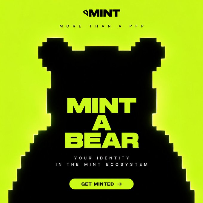 A vibrant green and black promotional poster for 'MINT' featuring the text 'MINT A BEAR - YOUR IDENTITY IN THE MINT ECOSYSTEM' and 'MORE THAN A PFP' with a pixelated bear silhouette and a 'GET MINTED' button.