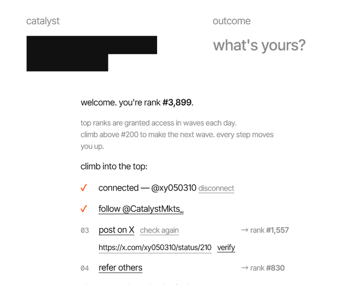 A screenshot of the Catalyst website showing a welcome page for rank #3,899, with steps to climb including 'connected — @xy050310', 'follow @CatalystMkts_', 'post on X' (rank #1,557), and 'refer others' (rank #830), with the title 'catalyst' and 'outcome: what's yours?' visible.