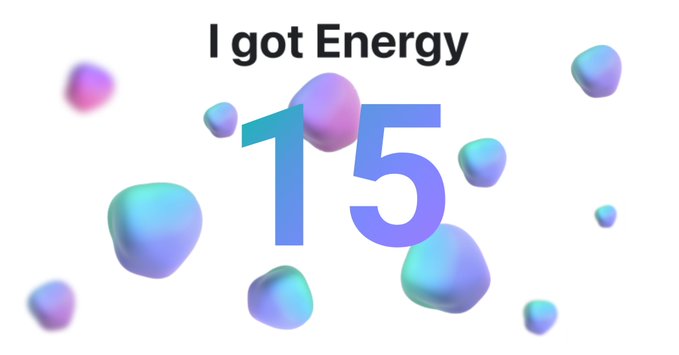 A graphic displaying 'I got Energy 15' with colorful 3D spheres on a white background.