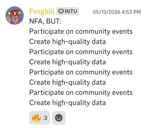 Discord message from user Fvngbill in the #INTU channel, dated 05/13/2026, humorously repeating the phrases 'Participate on community events' and 'Create high-quality data'.