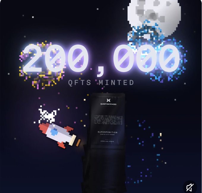 A pixel-art style graphic celebrates "200,000 QFTS MINTED" for Quantum Echoes' "SUPERPOSITION" energy drink, featuring a rocket and exploding planet illustration.