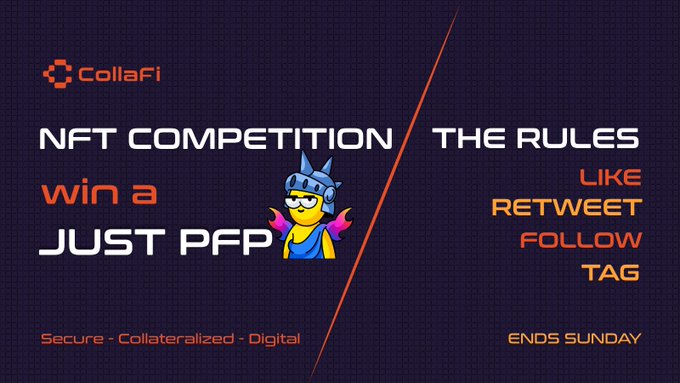 A promotional graphic for CollaFi's NFT Competition to win a JUST PFP, featuring a cartoon character in a viking helmet, with contest rules on the right side instructing participants to like, retweet, follow, and tag, ending Sunday within 72 hours.