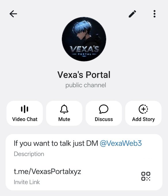 Screenshot of a Telegram public channel called "Vexa's Portal" featuring an anime-style avatar with blue hair, displaying options like Video Chat, Mute, Discuss, and Add Story, with a description inviting users to DM @VexaWeb3 and a join link t.me/VexasPortalxyz—matching the post's call to join the creator's community for sharing updates and opportunities.