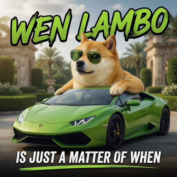 The image depicts a Shiba Inu dog with sunglasses leaning on the hood of a green Lamborghini, with the text "WEN LAMBO IS JUST A MATTER OF WHEN" prominently displayed. This visual perfectly complements the post, illustrating the luxurious vehicle that the phrase "wen lambo" often symbolizes in cryptocurrency communities.