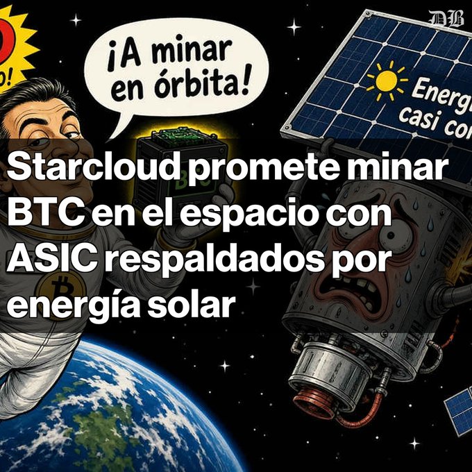 A cartoon-style illustration with Spanish text 'Starcloud promete minar BTC en el espacio con ASIC respaldados por energía solar' depicting a character mining Bitcoin in orbit using solar-powered ASICs.