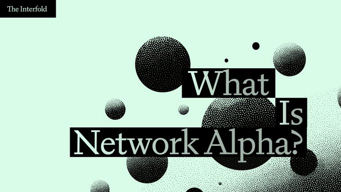 A graphic design with a mint green background features black halftone dots and bold text reading 'What Is Network Alpha?' with 'The Interfold' logo in the top-left corner.