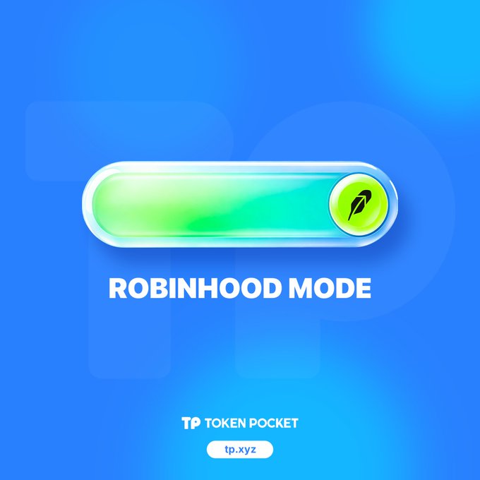 A blue promotional graphic for 'ROBINHOOD MODE' featuring a glossy green pill-shaped button, with 'TP TOKEN POCKET' and 'tp.xyz' branding at the bottom.