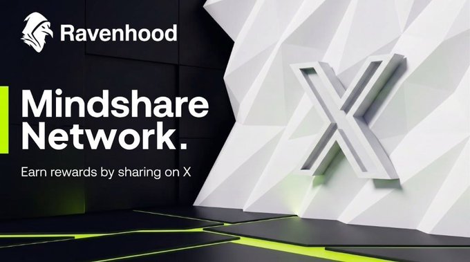 A promotional banner for 'Ravenhood' featuring a 3D white X logo on a geometric wall, advertising the 'Mindshare Network' where users can 'Earn rewards by sharing on X.'