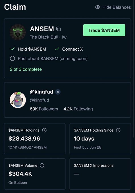 The image shows a Bullpen Fi claim page for @kingfud, displaying $ANSEM holdings of $28,438.96 (107,417.884027 ANSEM) held for 10 days, with a trading volume of $304.4K, while 2 of 3 claim tasks are complete. The post references these exact holdings, noting that if $ANSEM reaches a $1 billion market cap, the position would be worth approximately $100,000, of which the user plans to gift $17,500 to people they like.