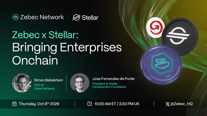 A promotional banner for a "Zebec x Stellar: Bringing Enterprises Onchain" event featuring Simon Babakhani (CEO at Zebec Network) and Jose Fernandez da Ponte (President at Stellar Development Foundation), scheduled for Thursday, October 8th, 2026 at 10:30 AM ET/3:30 PM UK, which aligns with the post announcing the live session with @JoseFDaPonte and @Zebec_HQ.
